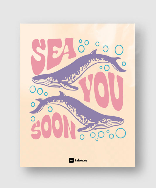 Sea You Soon - Transfer DTF
