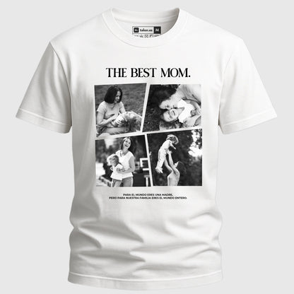 The Best Mom - Camiseta Personalizada