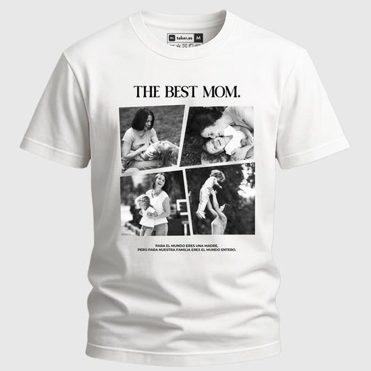 The Best Mom - Camiseta Personalizada