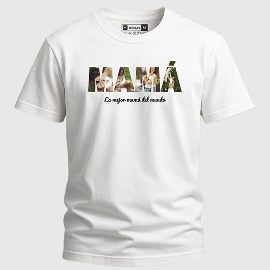 La mejor mamá del mundo - Camiseta Personalizada
